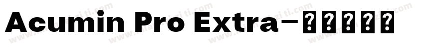 Acumin Pro Extra字体转换